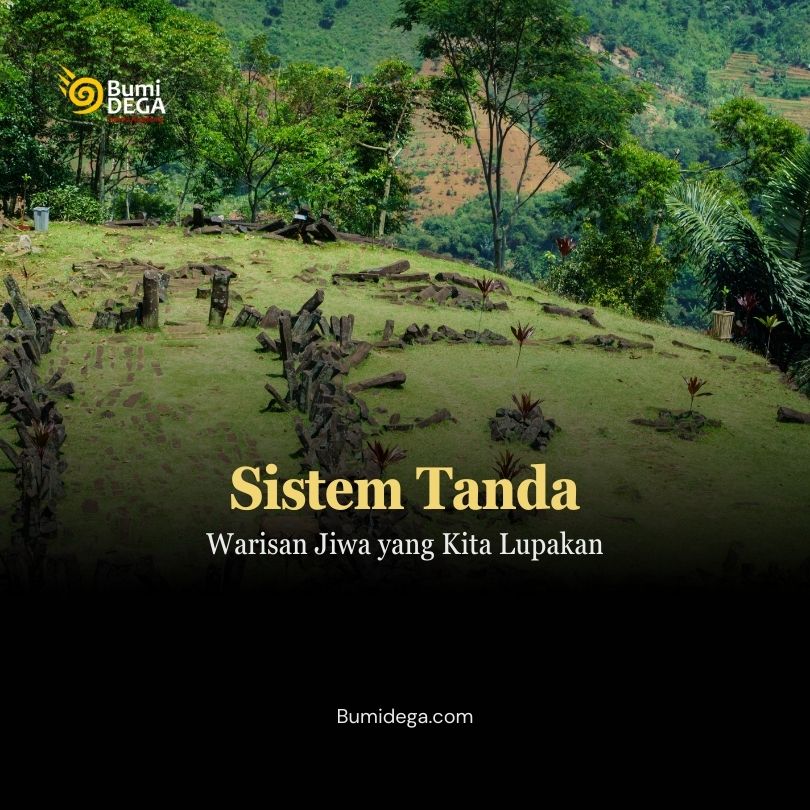 Sistem Tanda: Warisan Jiwa yang Kita Lupakan